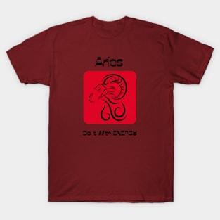 Aries Do It With ENERGY T-Shirt